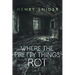 Where the Pretty Things Rot