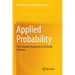 Applied Probability: From Random Sequences to Stochastic Processes
