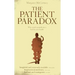 The Patient Paradox: Why Sexed Up Medicine Is Bad for Your Health