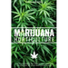Marijuana Horticulture: How to Grow Medical and Personal Cannabis Indoors and Outdoors, Get Higher Yields and Bigger Buds