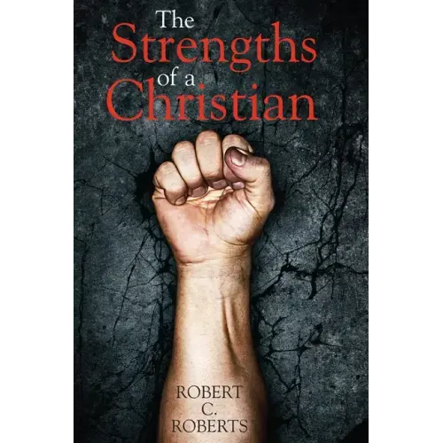 The Strengths of a Christian