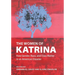 The Women of Katrina: How Gender, Race, and Class Matter in an American Disaster