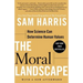 The Moral Landscape: How Science Can Determine Human Values