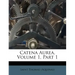 Catena Aurea, Volume 1, Part 1