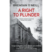A Right to Plunder