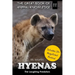 Hyenas: The Laughing Predators