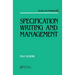 Specification Writing and Management