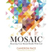 Mosaic: Renewing Your Mental Health with God