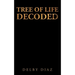 Tree of Life Decoded