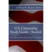 U.S. Citizenship Study Guide - Swahili: 100 Questions You Need To Know