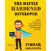The Battle Hardened Developer