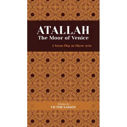 ATALLAH The Moor of Venice