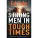 Strong Men in Tough Times: Being a Hero in Cultural Chaos