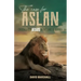 The Case for Aslan: Evidence for Jesus in the Land of Narnia