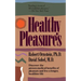 Healthy Pleasures