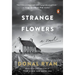 Strange Flowers