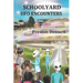 Schoolyard UFO Encounters: 100 True Accounts