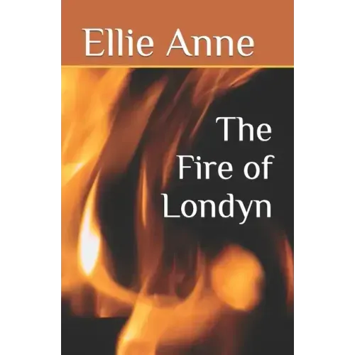 The Fire of Londyn