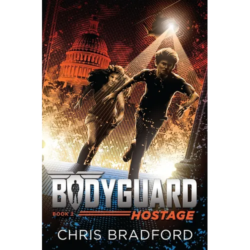 Bodyguard: Hostage (Book 2)