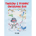 Twitchy & Friends' Christmas Eve