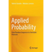 Applied Probability: From Random Sequences to Stochastic Processes