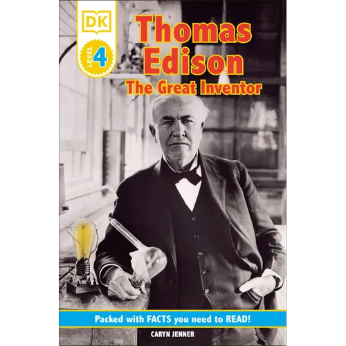 DK Readers L4: Thomas Edison: The Great Inventor