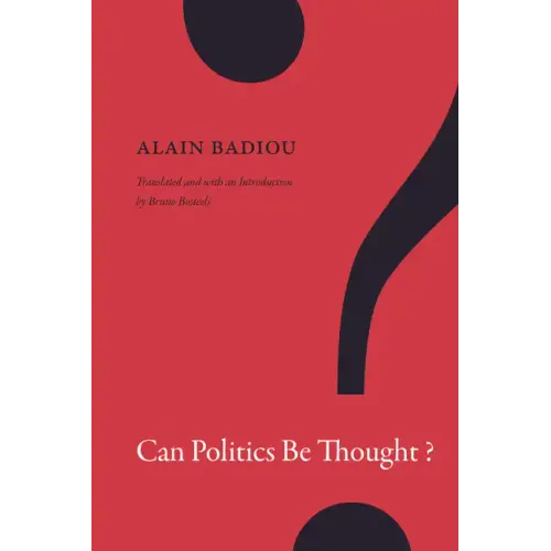 Can Politics Be Thought?