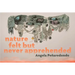 Nature Felt But Never Apprehended