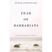 Fear of Barbarians