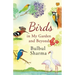 Birds in My Garden and Beyond