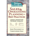 Sales & Operations Planning - Best Practices: Lessons Learned from Worldwide Companies