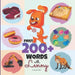 First 200+ Words with Lenny: A Marvelous Baby Book for Children Ages 0-3 Years Old to Learn Their First Words in a Funny Way, More than 200 Words (
