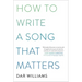 How to Write a Song That Matters
