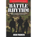 Battle Rhythm: The Military Inspired Personal Planning, Discipline and Motivation Guide