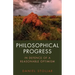 Philosophical Progress: In Defence of a Reasonable Optimism