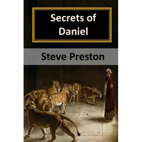 Secrets of Daniel: Holy Book of Mysteries