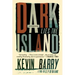 Dark Lies the Island: Stories