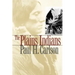 The Plains Indians: Volume 19