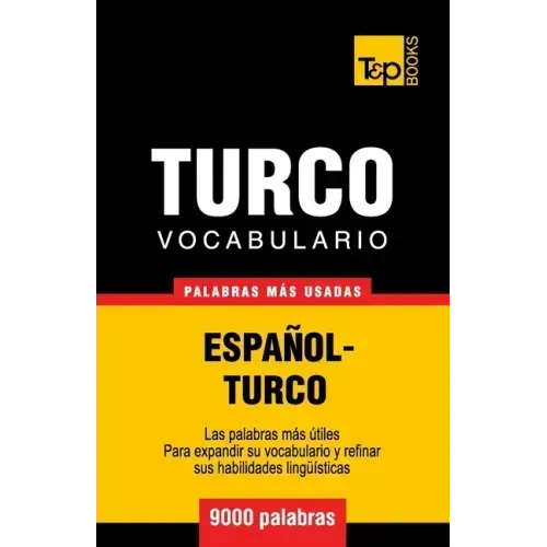 Vocabulario español-turco - 9000 palabras más usadas