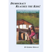 Democracy Reaches the Kids!: Raising ALL young minds from the ashes of factory schooling