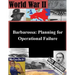 Barbarossa: Planning for Operational Failure
