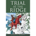 Trial at the Ridge