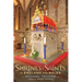 Shrines of the Saints: In England and Wales