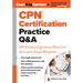 Cpn(r) Certification Practice Q&A: 600 Practice Questions Based on the Latest Exam Blueprint