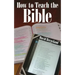 How to Teach the Bible
