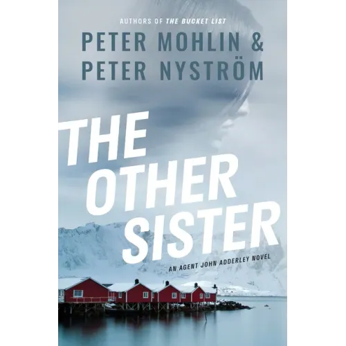 The Other Sister: An Agent John Adderley Novel