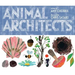 Animal Architects