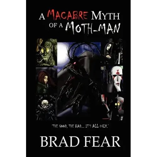 A Macabre Myth of a Moth-Man