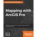 Mapping with ArcGIS Pro