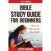 Bible Study Guide For Beginners: How To Memorize The Bible